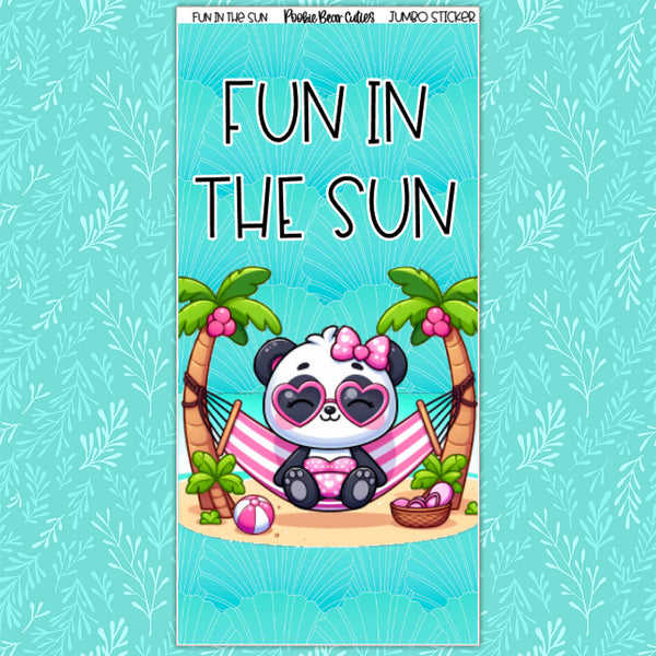 Fun in the Sun | Jumbo Stickers