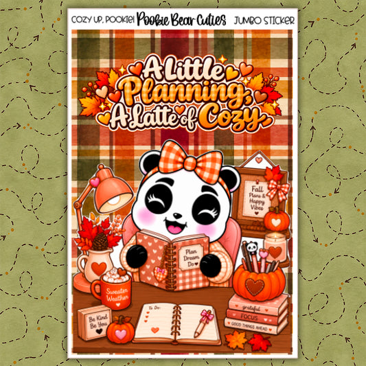 Cozy Up, Pookie | Jumbo Sticker