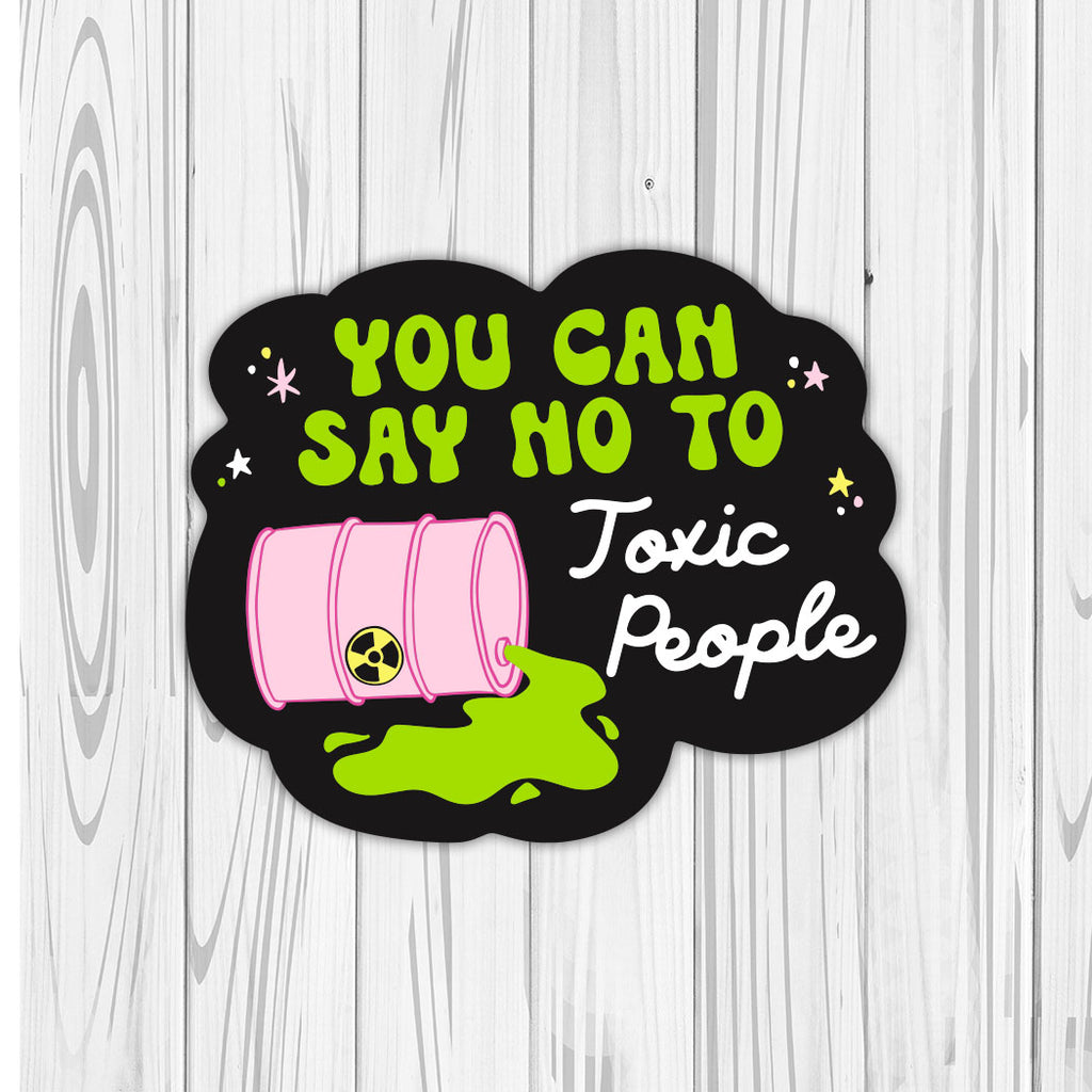 Die Cut | Toxic People