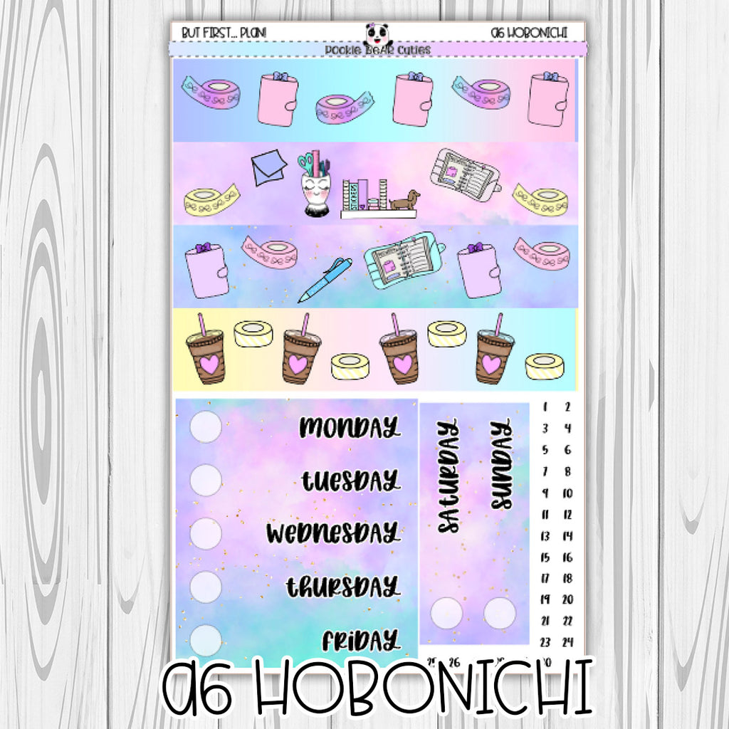 A6 Hobonichi | But First... Plan!
