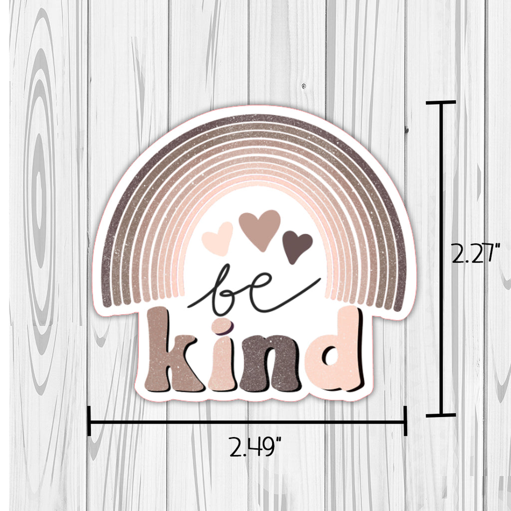 Die Cut | Be Kind