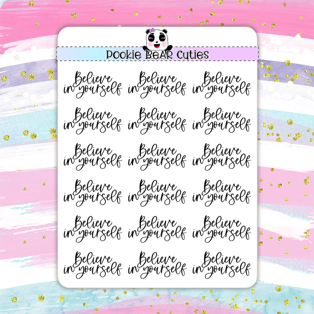 Believe in Yourself Stickers