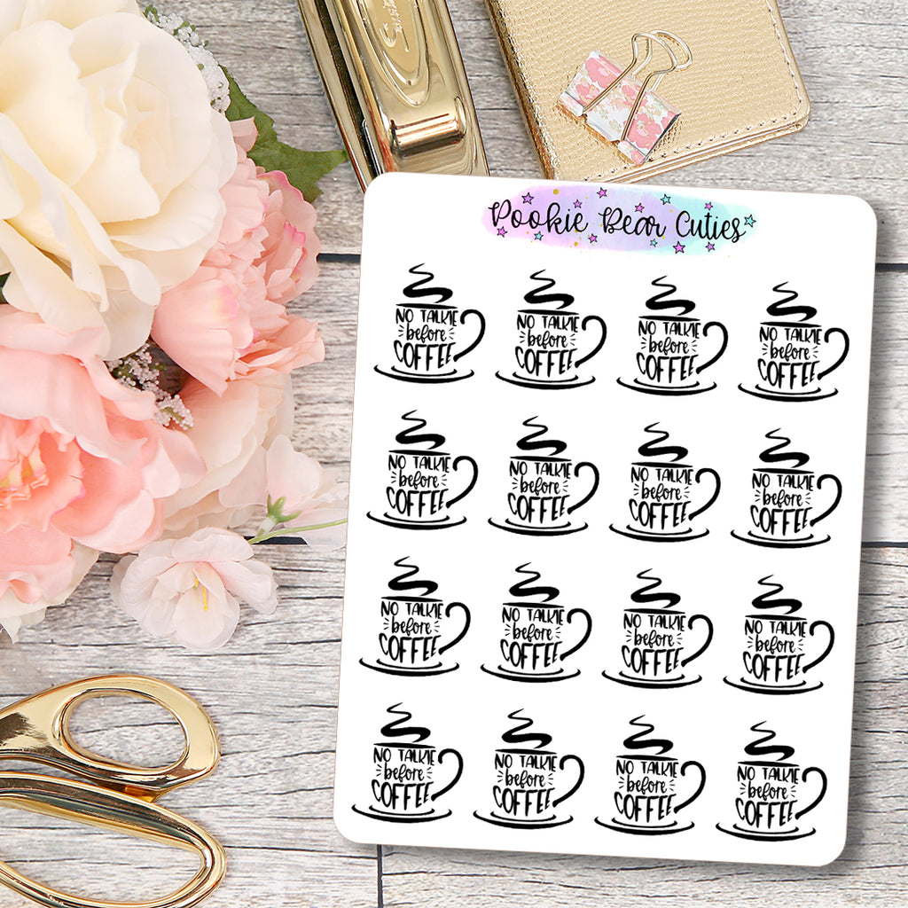 No Talkie Before Coffee Stickers