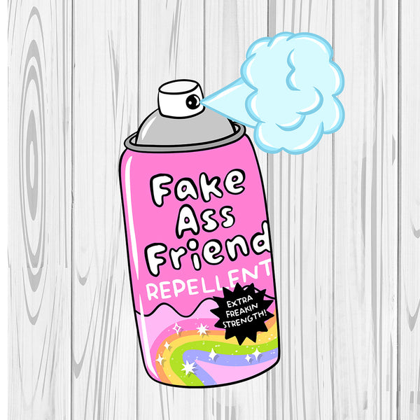 Die Cut | Fake A** Friend