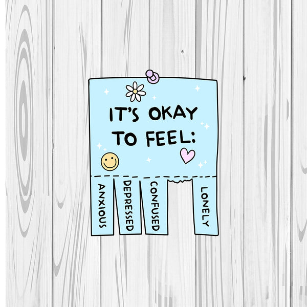 Die Cut | It's Okay To Feel