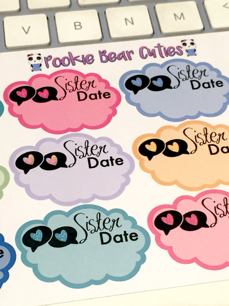 Sister Date Stickers
