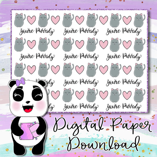 You're Purrdy Digital Paper